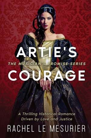 Artie's Courage de Rachel Le Mesurier