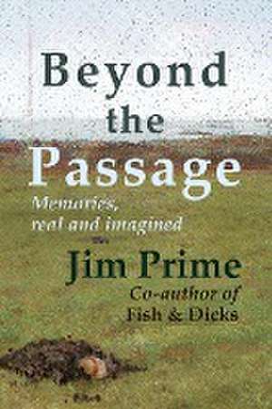 Beyond the Passage de Jim Prime