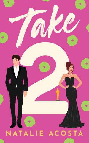 Take 2 de Natalie Acosta