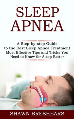 Sleep Apnea de Shawn Breshears