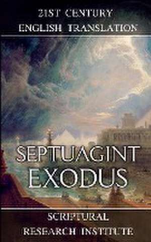 Septuagint - Exodus de Scriptural Research Institute