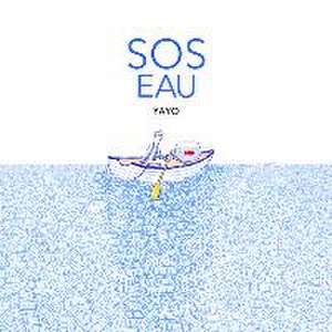 SOS Eau de Yayo