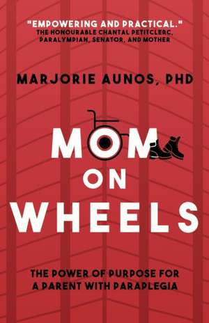 Mom on Wheels de Marjorie Aunos