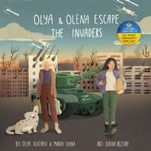 Olya & Olena Escape the Invaders de Oly Illichov