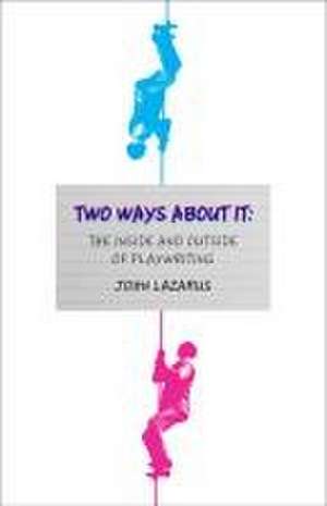 Lazarus, J: Two Ways about It