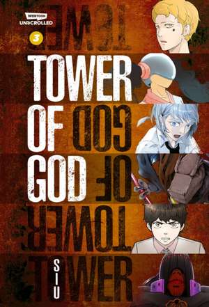 Tower of God Volume Three de S. I. U.