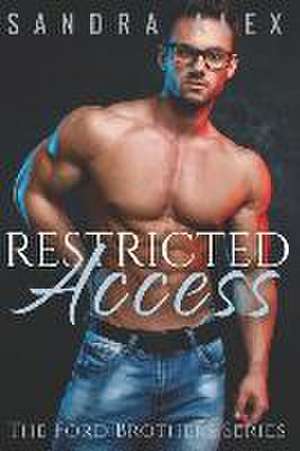 Restricted Access de Sandra Alex