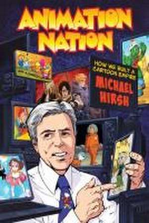 Animation Nation de Michael Hirsh