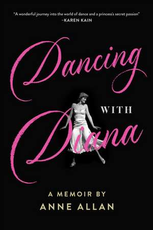 Dancing with Diana de Anne Allan