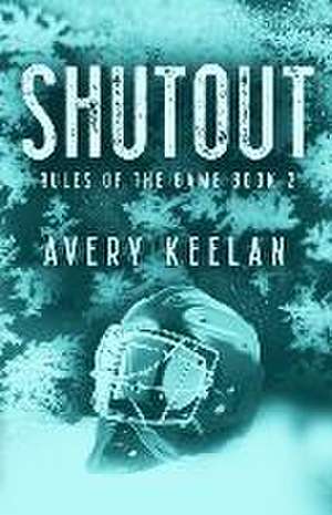 Keelan, A: Shutout - Special Edition