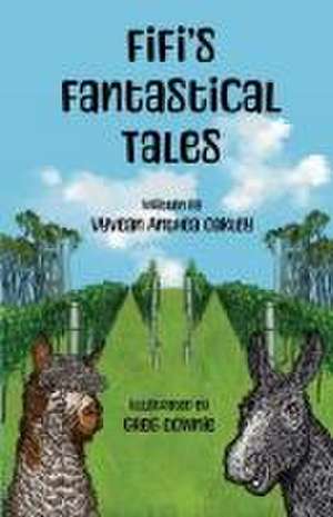 Fifi's Fantastical Tales de Vyvean Anthea Oakley