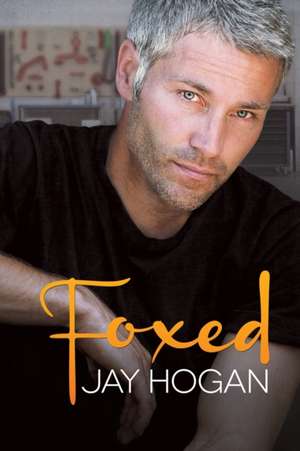 Foxed de Jay Hogan