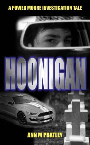 Hoonigan de Ann M Pratley