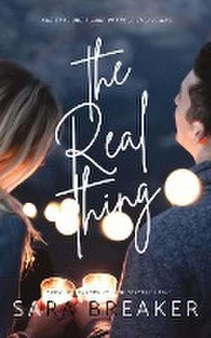 The Real Thing de Sara Breaker