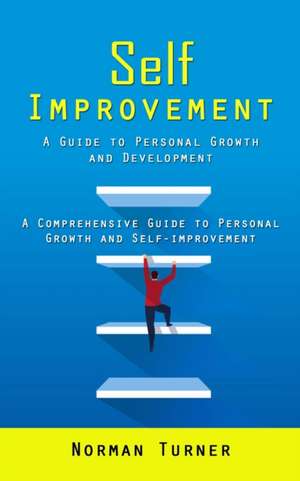 Self Improvement de Norman Turner