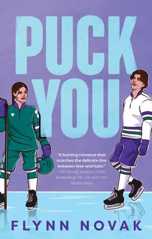 Puck You de Flynn Novak