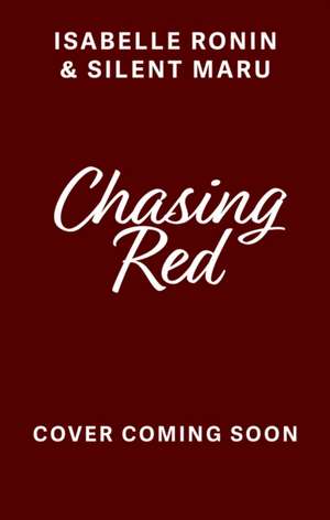 Chasing Red, Vol. 1 de Isabelle Ronin