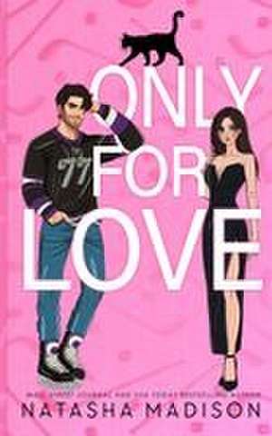 Madison: Only For Love