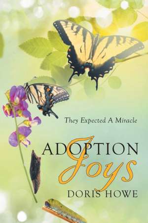 Adoption Joys de Doris Howe