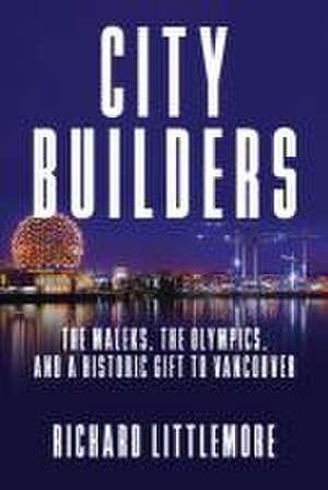 City Builders de Richard Littlemore