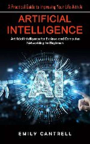 Artificial Intelligence de Emily Cantrell