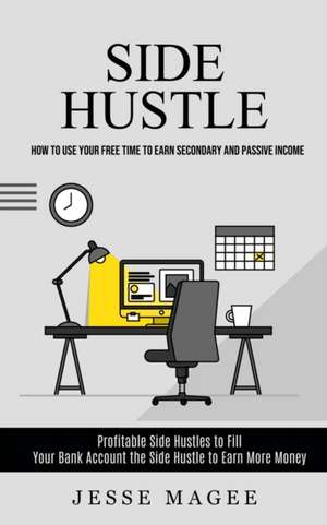 Side Hustle de Jesse Magee