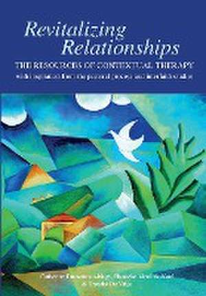 Revitalizing Relationships de Catherine Ducommun-Nagy