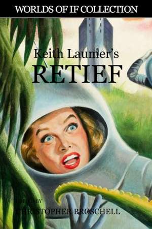 Keith Laumer's Retief de Keith Laumer