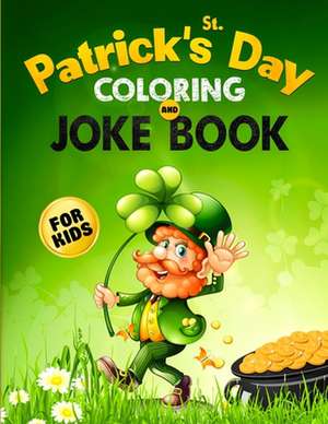 St. Patrick's Day Coloring and Jokes de Harper Hall