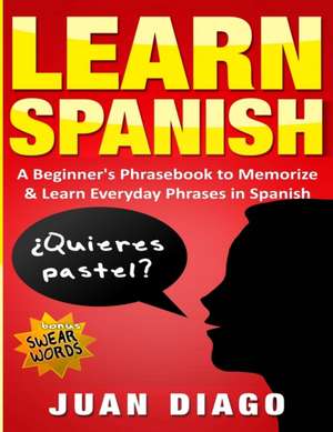 Learn Spanish de Juan Diago