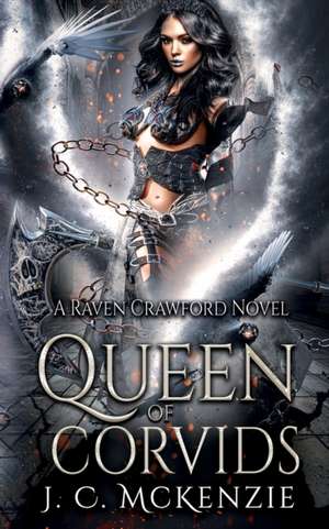 Queen of Corvids de J. C. McKenzie