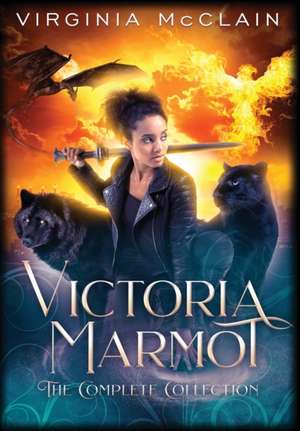 Victoria Marmot the Complete Collection de Virginia McClain