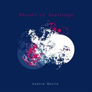 Shoals of Starlings de Andrew Martin