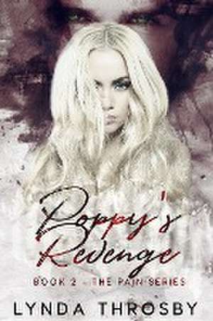 Poppy's Revenge de Lynda Throsby