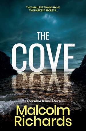 The Cove de Malcolm Richards