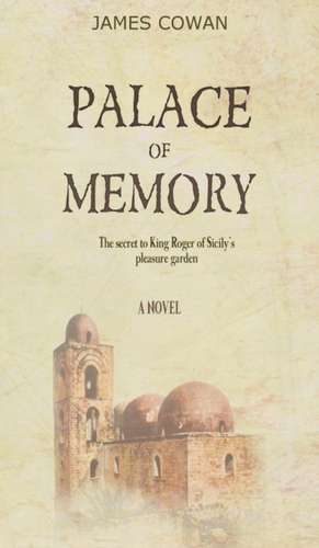 Palace of Memory de James Cowan