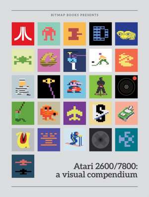 Atari 2600/7800: a visual compendium de Bitmap Books