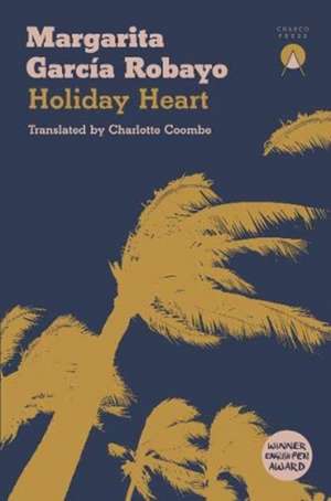 HOLIDAY HEART de Margarita Garcia Robayo