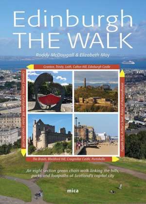 Edinburgh the Walk de Elizabeth May