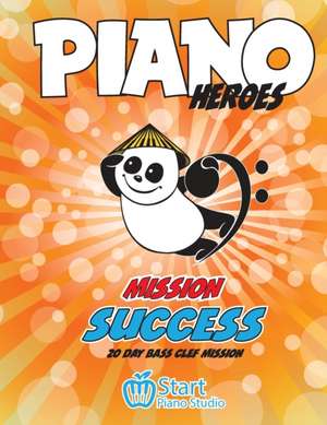 Piano Heroes: 20 day Bass Clef Mission de Eugene Komisarenko