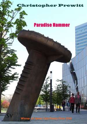 Paradise Hammer de Christopher Prewitt