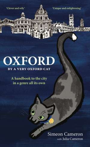 OXFORD By a Very Oxford Cat de Julia E M Cameron