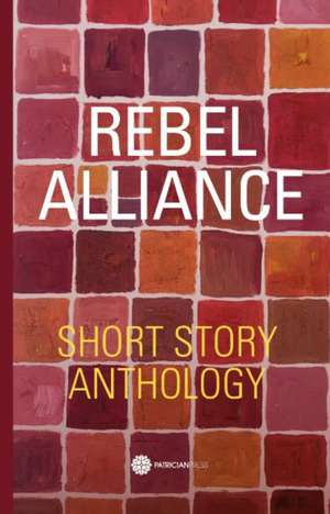 Rebel Alliance de Anna Johnson