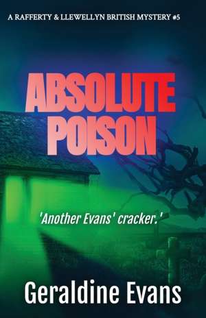 Absolute Poison de Geraldine Evans