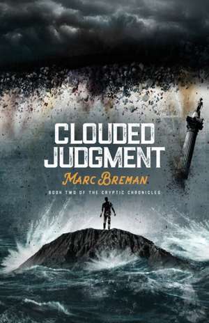 Clouded Judgment de Marc Breman