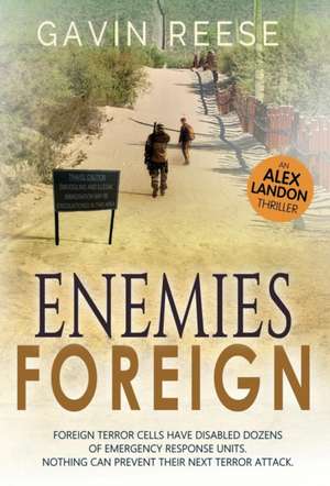 Enemies Foreign de Gavin Reese