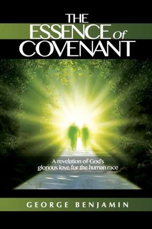 The Essence of Covenant de George Benjamin