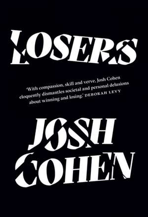 Losers de Josh Cohen