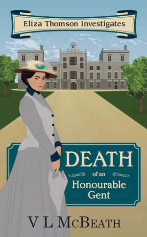 Death of an Honourable Gent de Vl McBeath