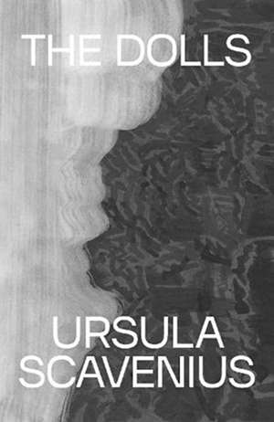 The Dolls de Ursula Scavenius